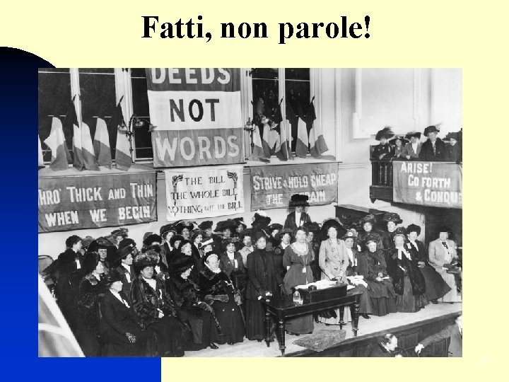 Fatti, non parole! 31 