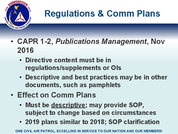 Regulations & Comm Plans • CAPR 1 -2, Publications Management, Nov 2016 • Directive Regulations & Comm Plans • CAPR 1 -2, Publications Management, Nov 2016 • Directive