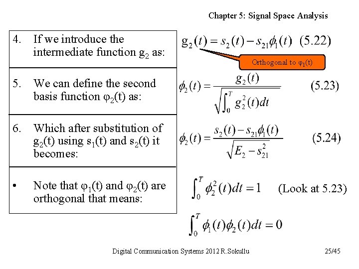 Chapter 5: Signal Space Analysis 4. If we introduce the intermediate function g 2