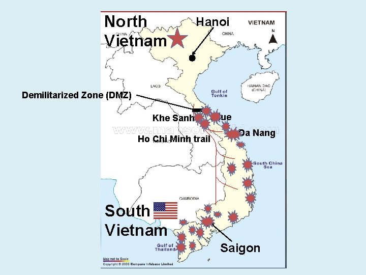North Vietnam Hanoi Demilitarized Zone (DMZ) Khe Sanh Ho Chi Minh trail Hue Da