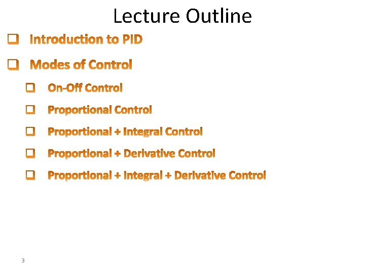 Lecture Outline 3 