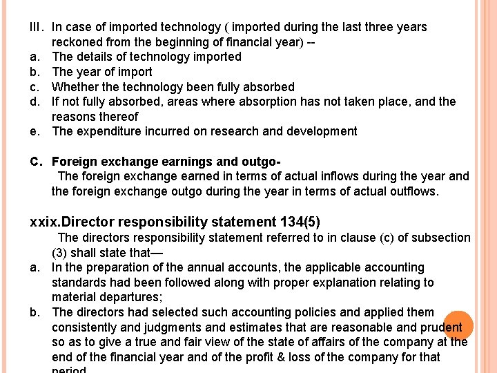 III. In case of imported technology ( imported during the last three years reckoned