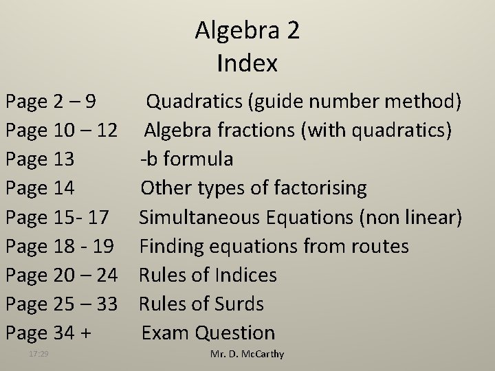 Algebra 2 Index Page 2 – 9 Page 10 – 12 Page 13 Page