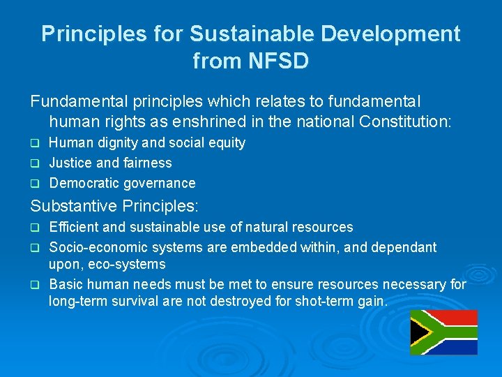 Principles for Sustainable Development from NFSD Fundamental principles which relates to fundamental human rights