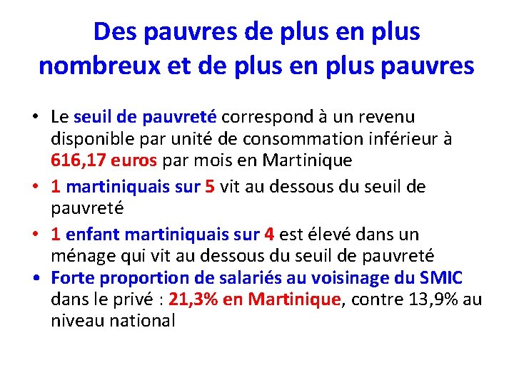 Des pauvres de plus en plus nombreux et de plus en plus pauvres •