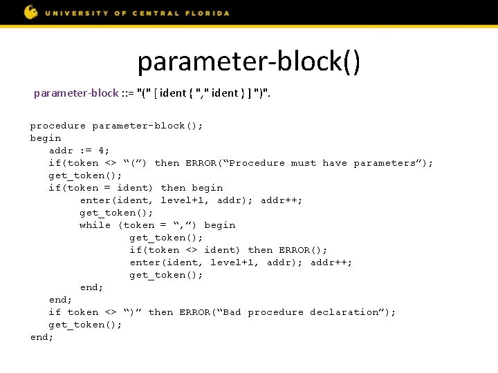 parameter-block() parameter-block : : = "(" [ ident { ", " ident } ]
