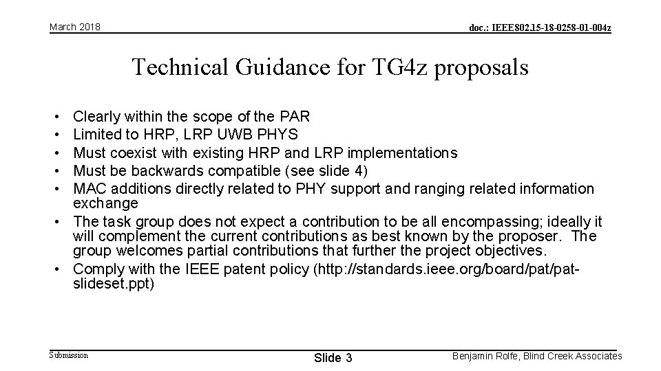 March 2018 doc. : IEEE 802. 15 -18 -0258 -01 -004 z Technical Guidance