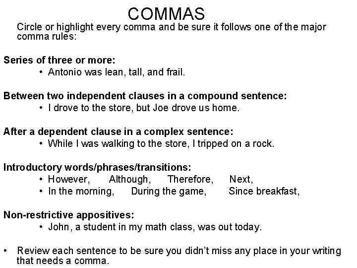 Editing and Revising Workshop Steps COMPLETE SENTENCES Read