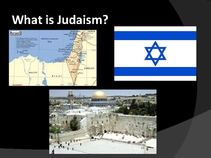 What is Judaism? 