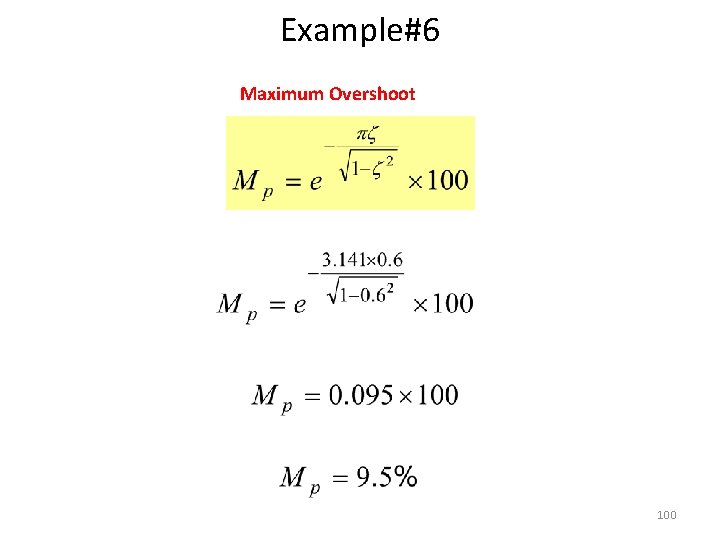 Example#6 Maximum Overshoot 100 