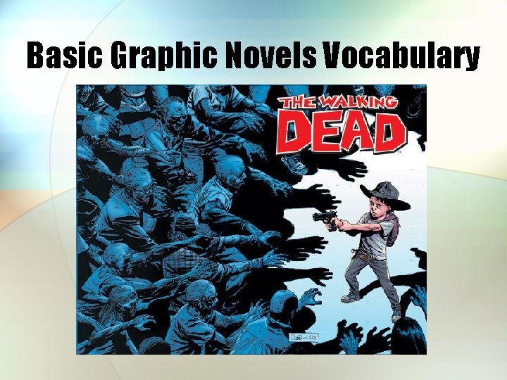 Basic Graphic Novels Vocabulary 