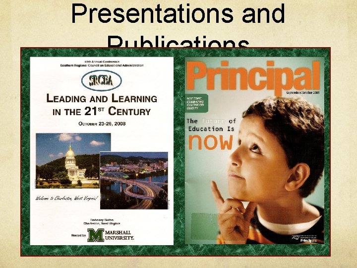 Presentations and Publications 