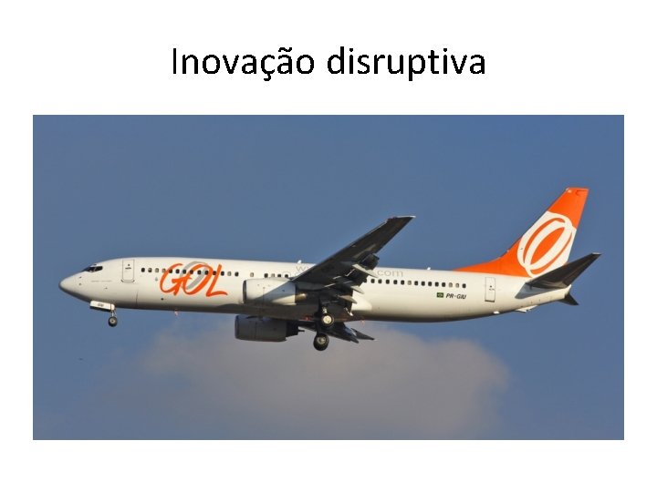 Inovação disruptiva 