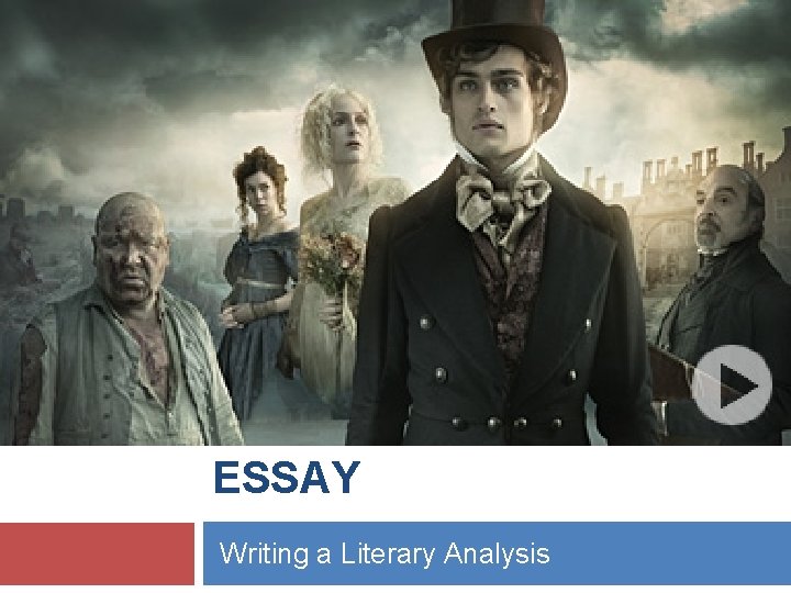1 THE FIVE-PARAGRAPH ESSAY Writing a Literary Analysis 