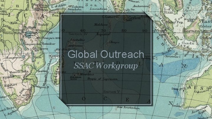 Global Outreach SSAC Workgroup 