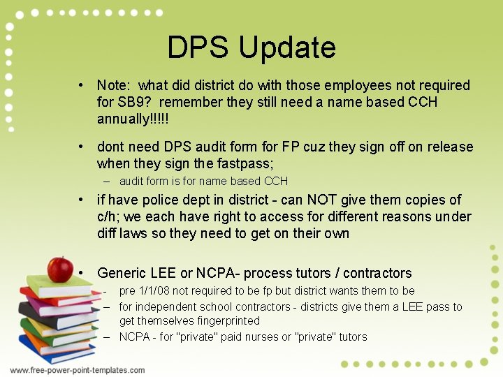 DPS Update • Note: what did district do with those employees not required for