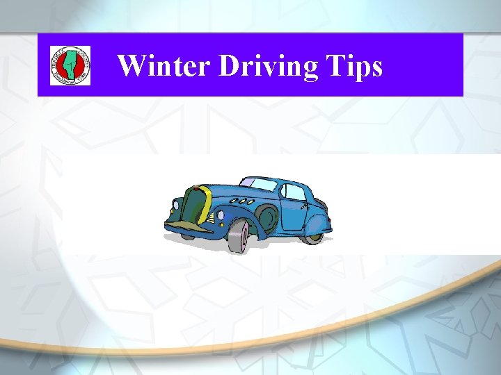 Winter Driving Tips 