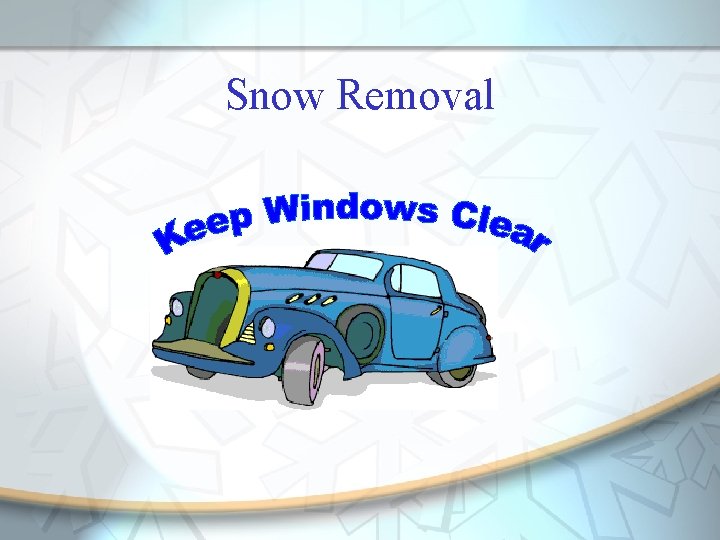 Snow Removal 