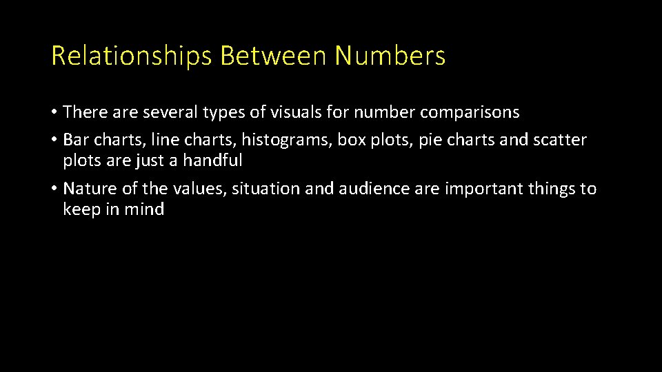 Relationships Between Numbers • There are several types of visuals for number comparisons •