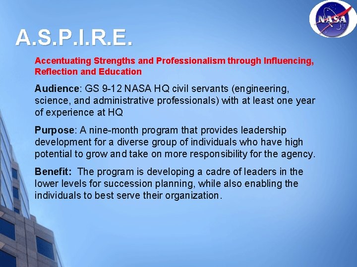 A. S. P. I. R. E. Accentuating Strengths and Professionalism through Influencing, Reflection and