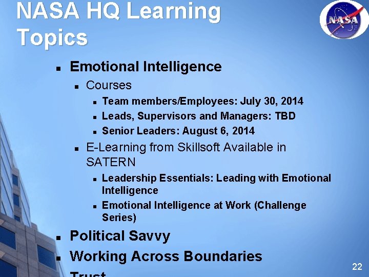 NASA HQ Learning Topics n Emotional Intelligence n Courses n n E-Learning from Skillsoft