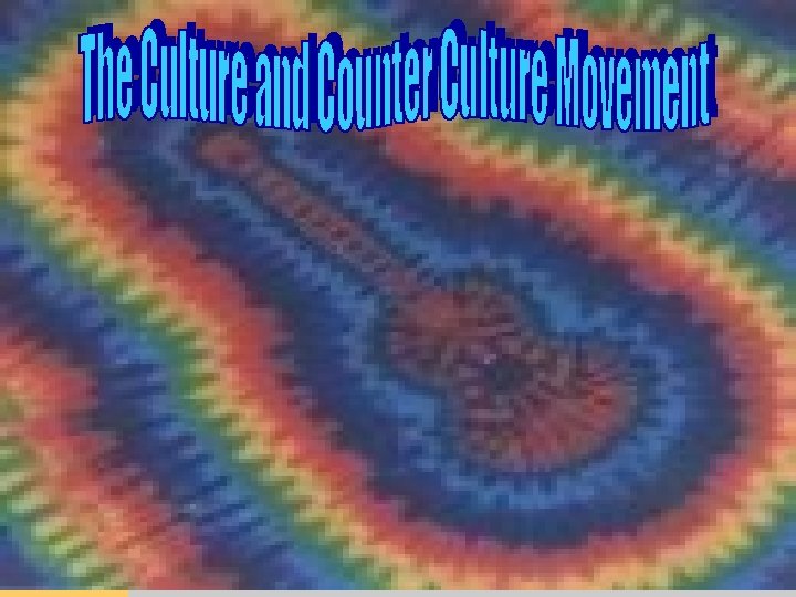 The Counterculture Movement 