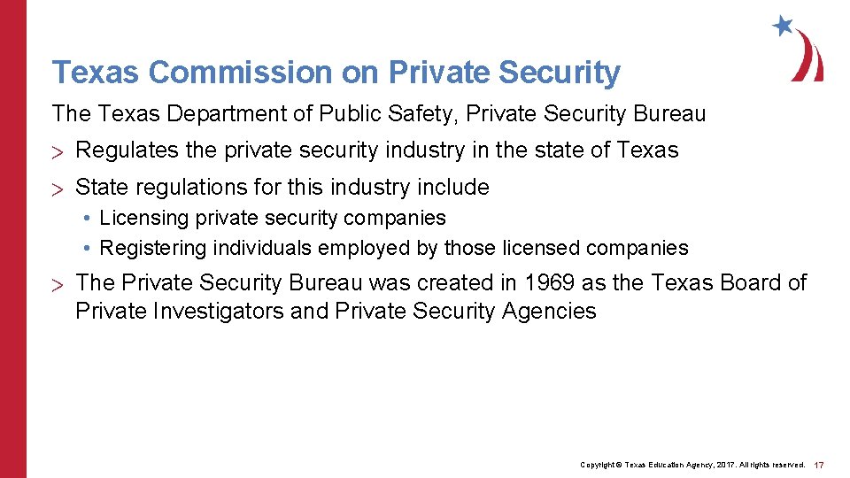 Texas Commission on Private Security The Texas Department of Public Safety, Private Security Bureau