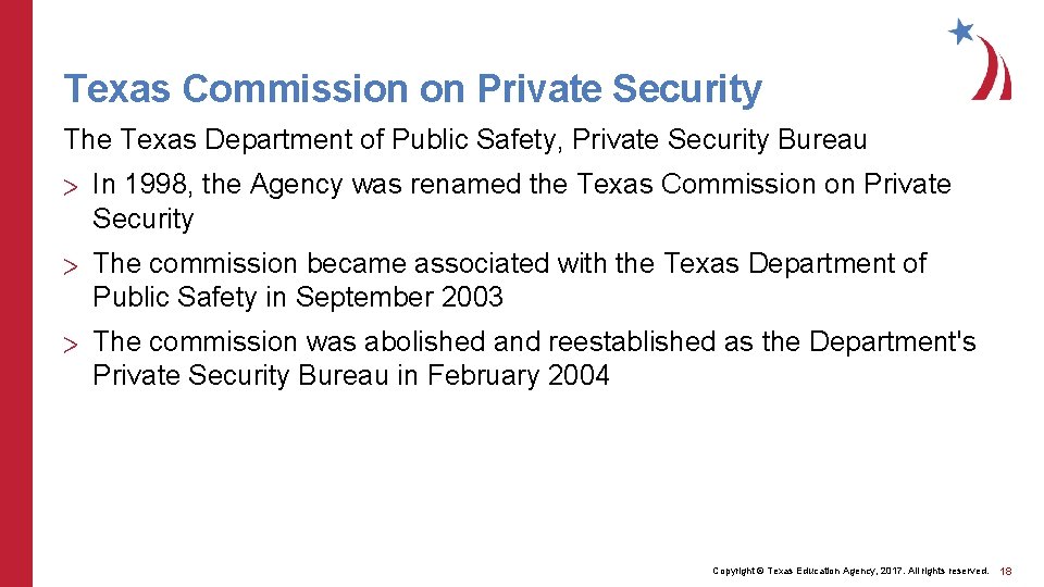 Texas Commission on Private Security The Texas Department of Public Safety, Private Security Bureau