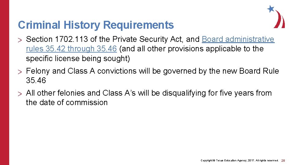 Criminal History Requirements > Section 1702. 113 of the Private Security Act, and Board
