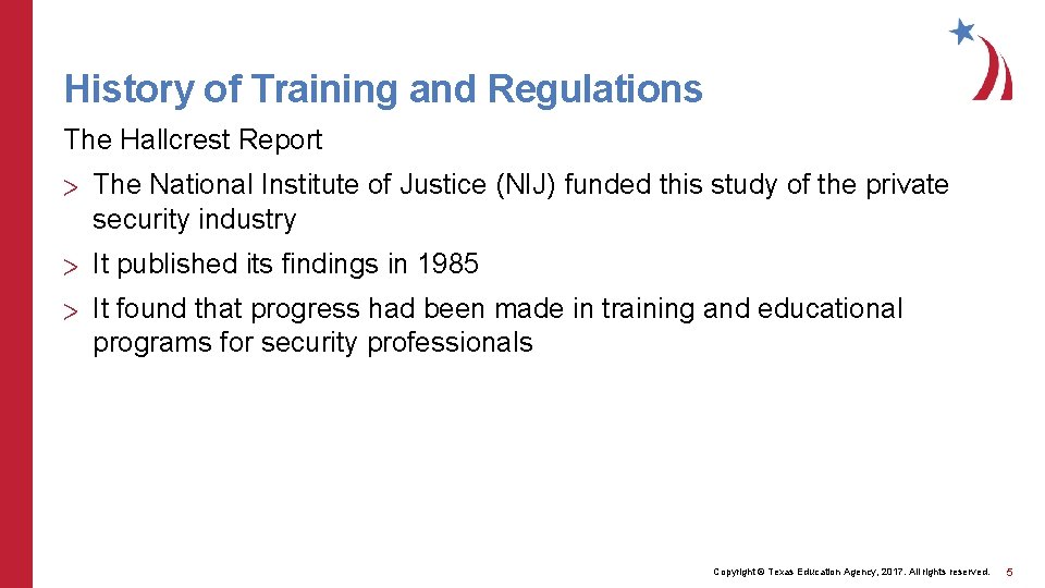 History of Training and Regulations The Hallcrest Report > The National Institute of Justice