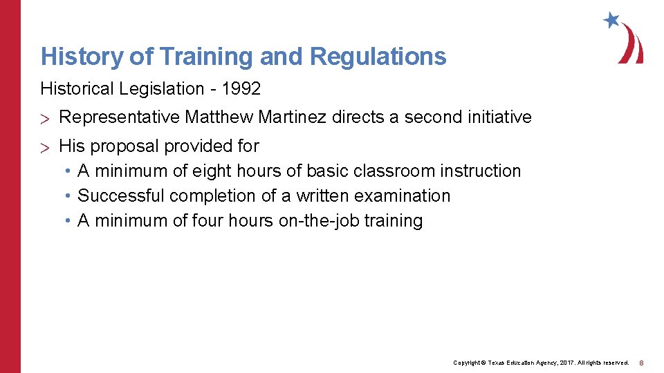 History of Training and Regulations Historical Legislation - 1992 > Representative Matthew Martinez directs