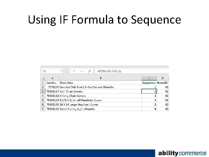 Using IF Formula to Sequence 