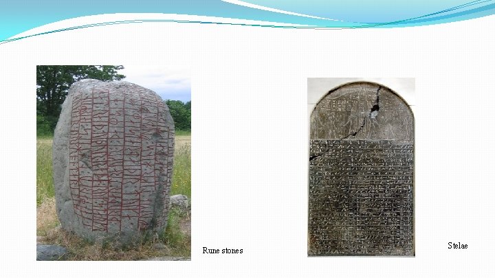 Rune stones Stelae 