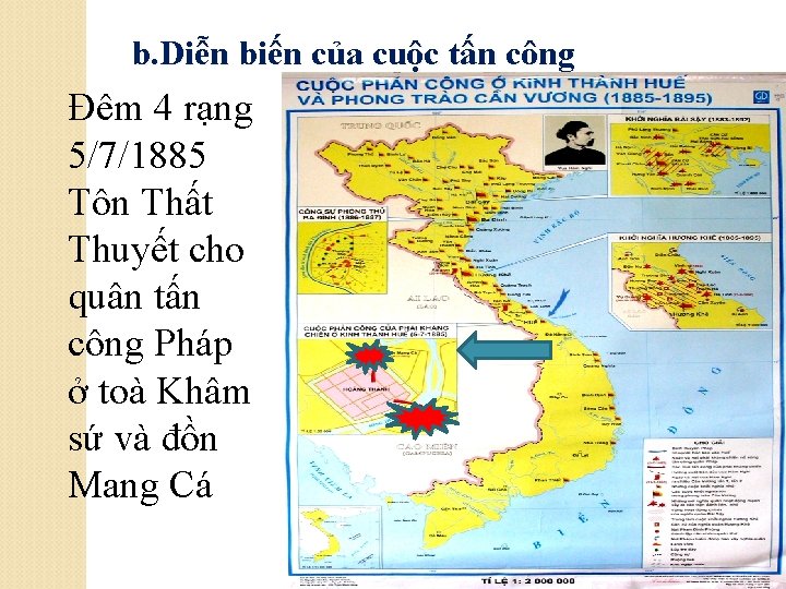 b. Diễn biến của cuộc tấn công Đêm 4 rạng 5/7/1885 Tôn Thất Thuyết