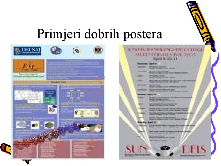 Primjeri dobrih postera 