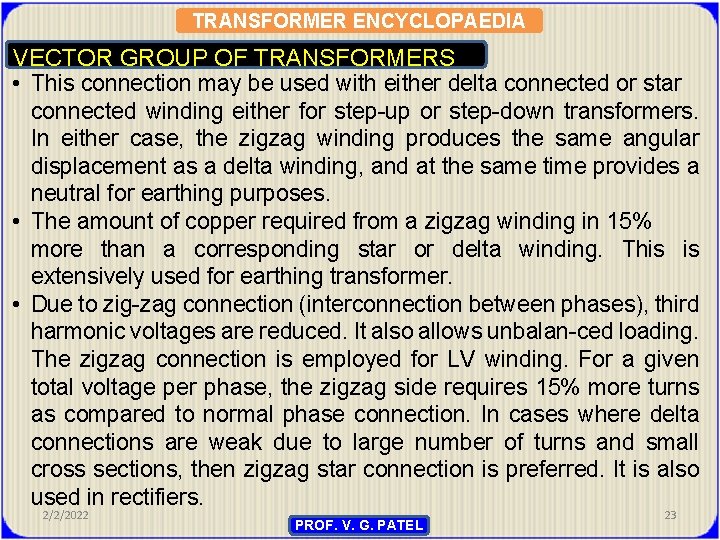TRANSFORMER ENCYCLOPAEDIA VECTOR GROUP OF TRANSFORMERS • This connection may be used with either