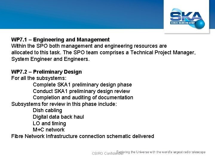 WP 7. 1 – Engineering and Management Within the SPO both management and engineering