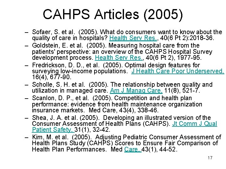 CAHPS Articles (2005) – Sofaer, S. et al. (2005). What do consumers want to