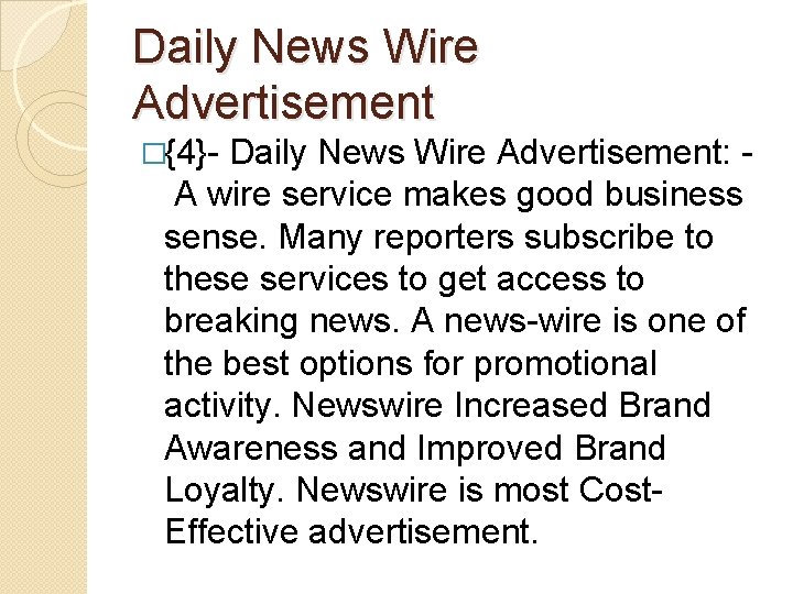 Daily News Wire Advertisement �{4}- Daily News Wire Advertisement: A wire service makes good