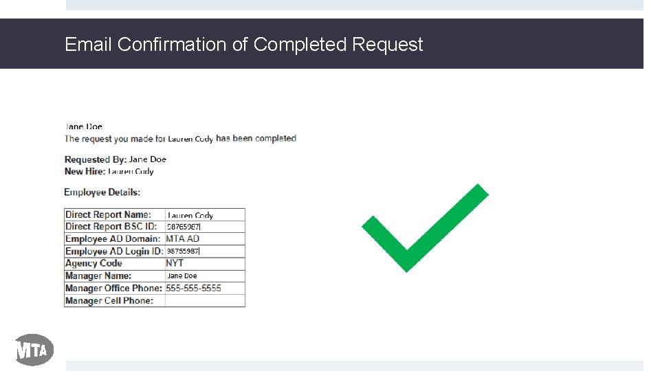 Email Confirmation of Completed Request 
