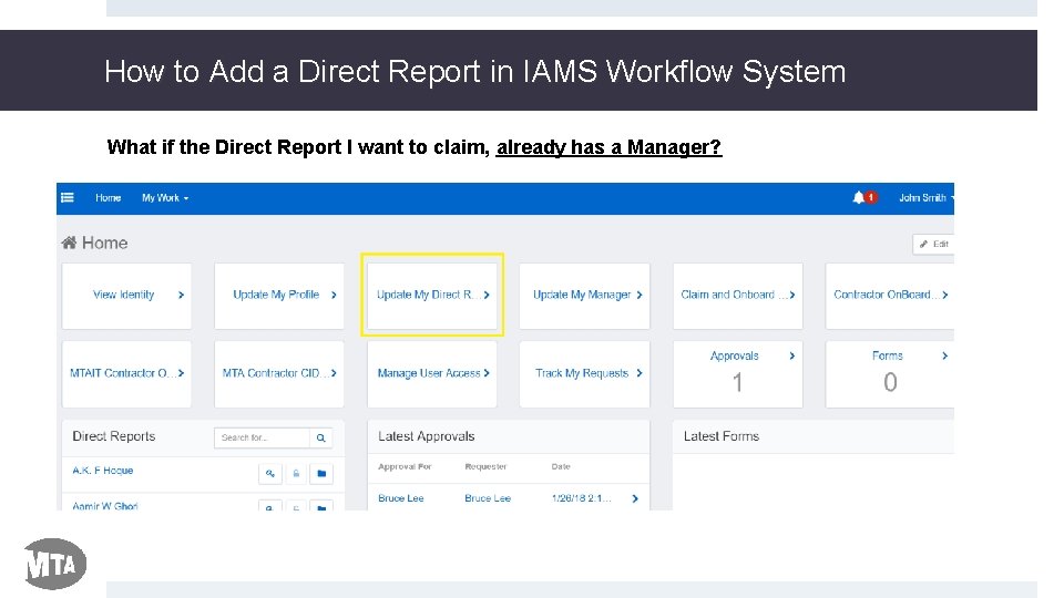 How to Add a Direct Report in IAMS Workflow System What if the Direct