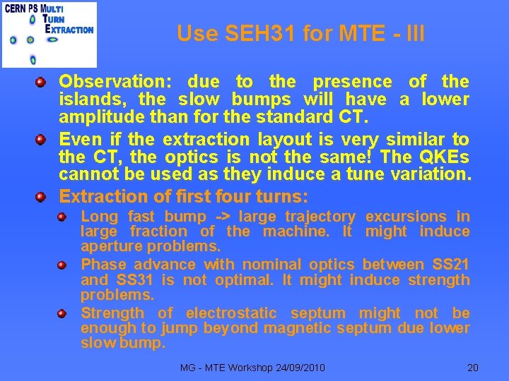 Use SEH 31 for MTE - III Observation: due to the presence of the