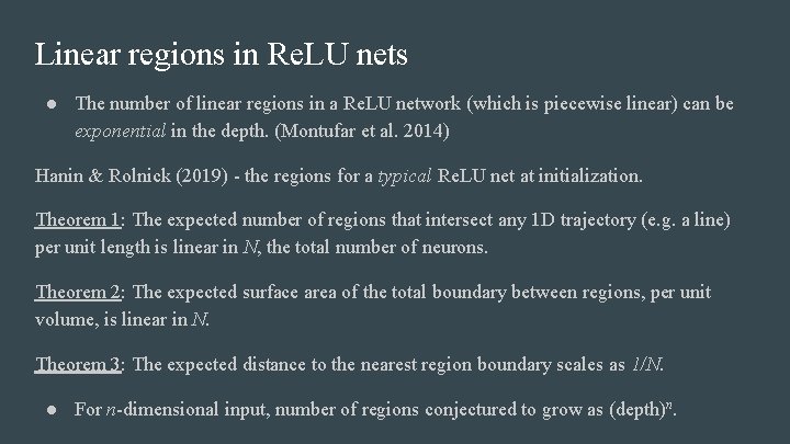 Linear regions in Re. LU nets ● The number of linear regions in a