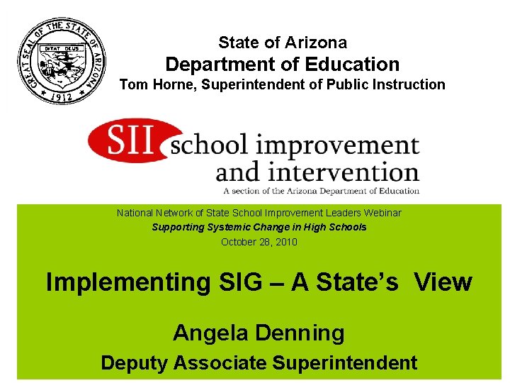 State of Arizona Department of Education Tom Horne