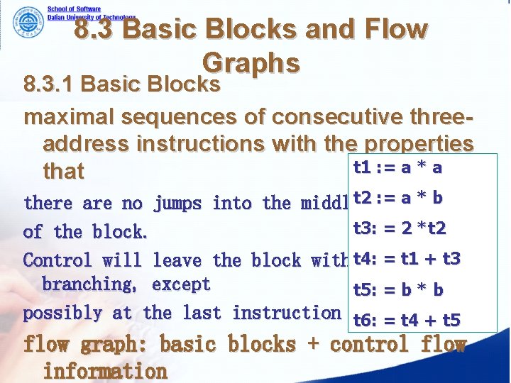 8. 3 Basic Blocks and Flow Graphs 8. 3. 1 Basic Blocks maximal sequences