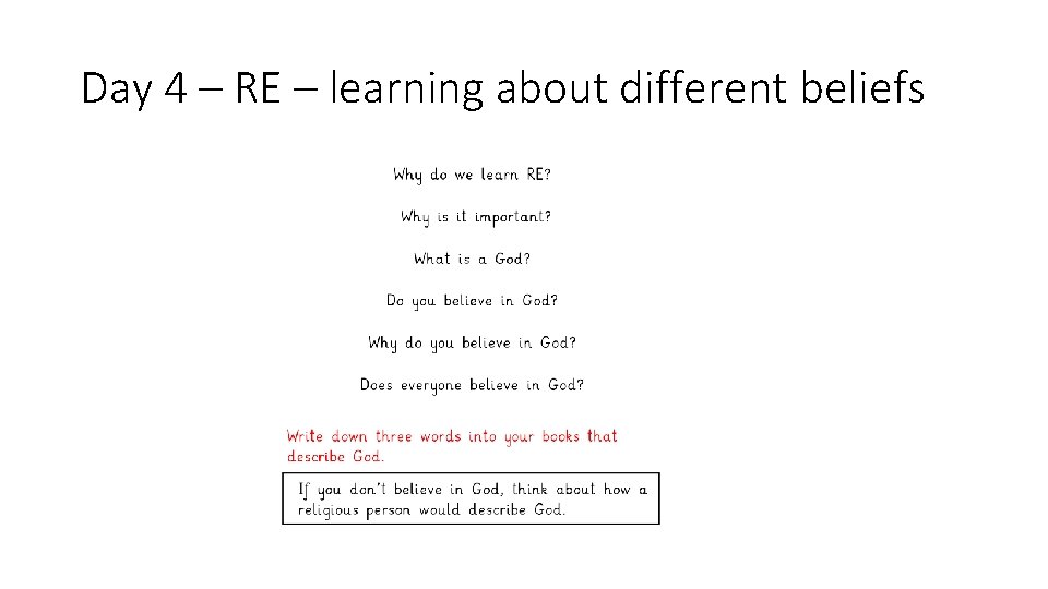 Day 4 – RE – learning about different beliefs 