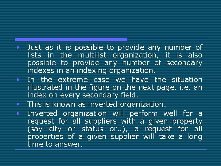  • • Just as it is possible to provide any number of lists