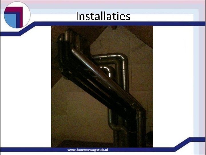 Installaties 