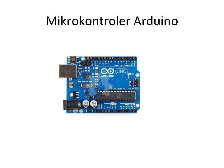 Mikrokontroler Arduino 