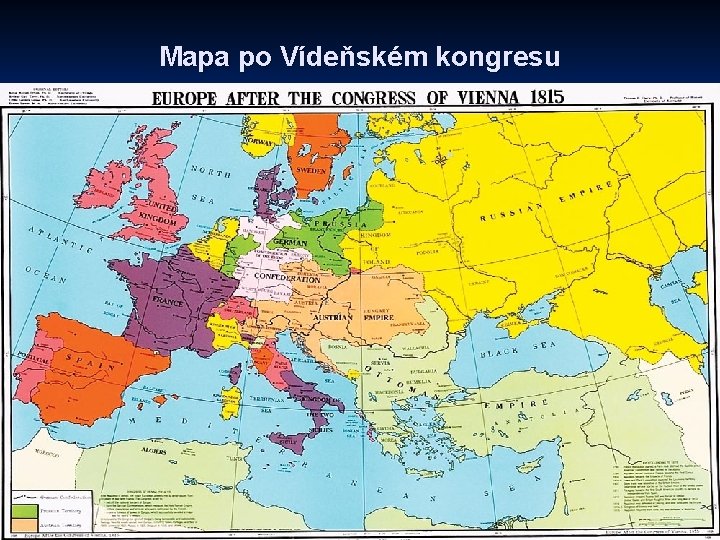 Mapa po Vídeňském kongresu 